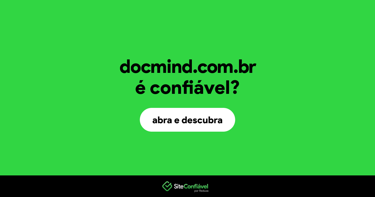 O site docmind.com.br é confiável?