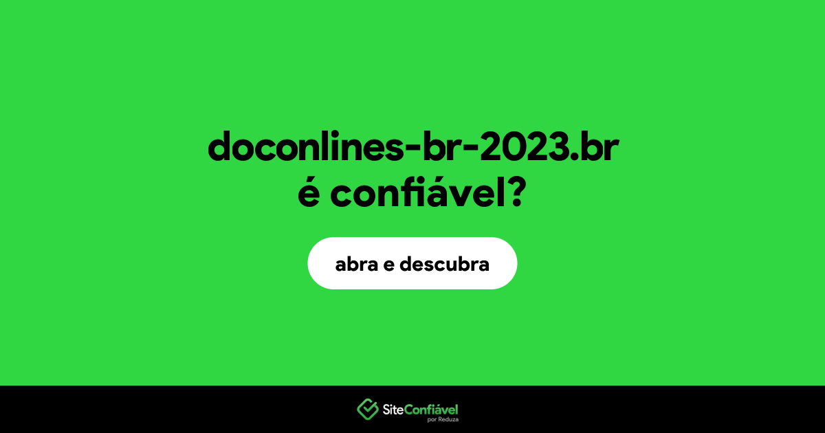 O site doconlines-br-2023.br é confiável?