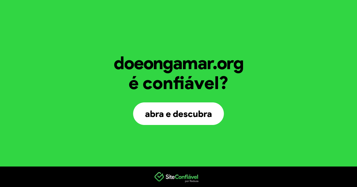 O site doeongamar.org é confiável?