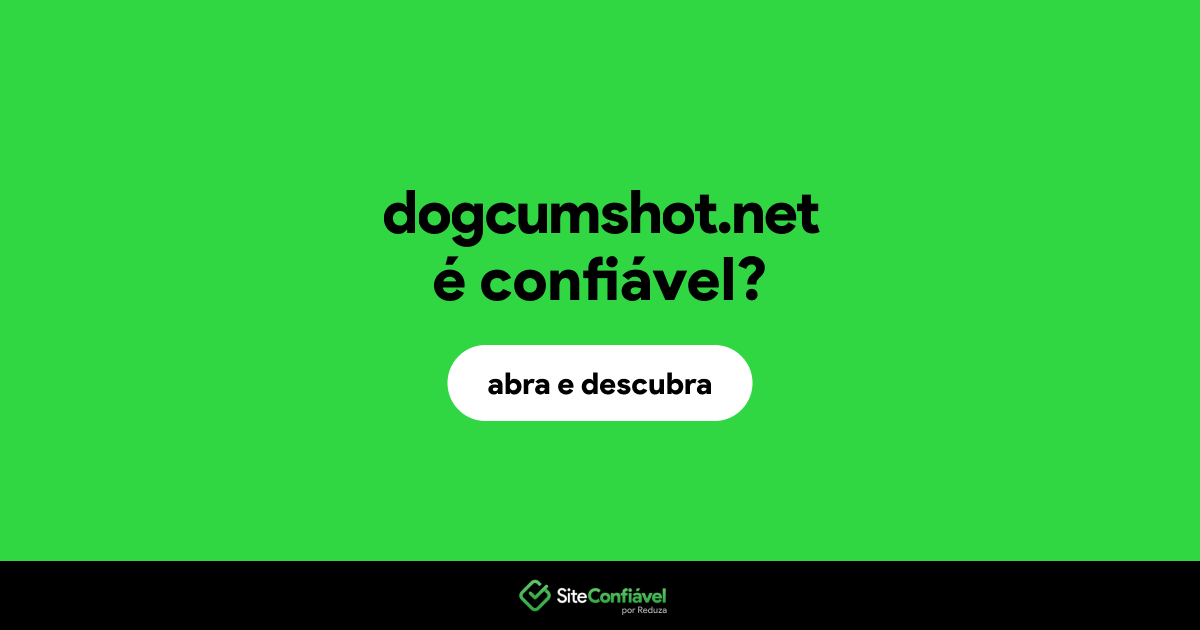 O site dogcumshot.net é confiável?