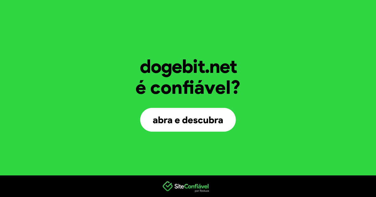 O site dogebit.net é confiável?