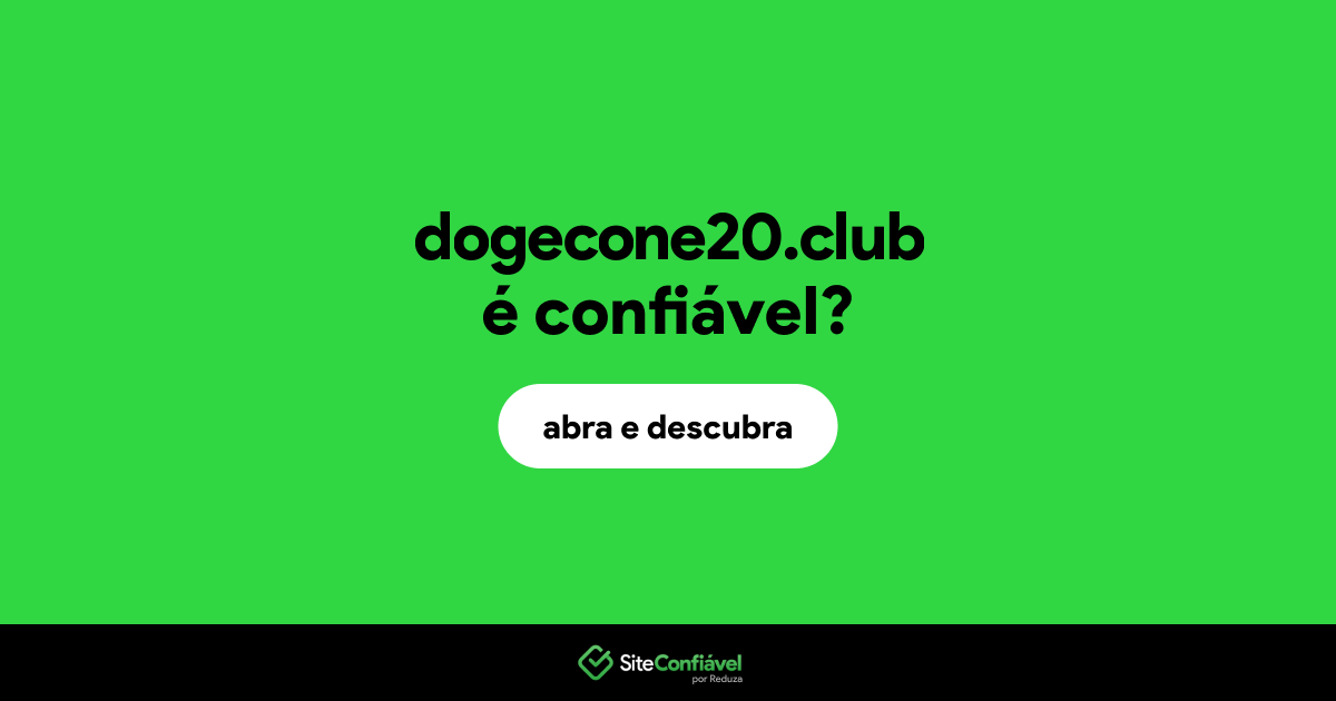 O site dogecone20.club é confiável?