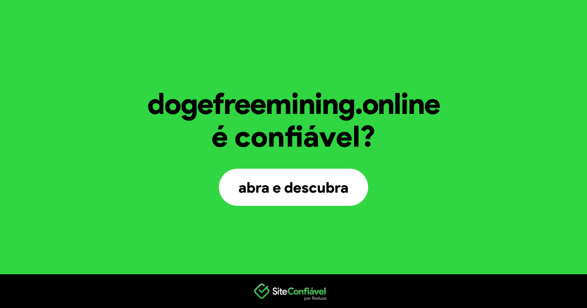 O site dogefreemining.online é confiável?