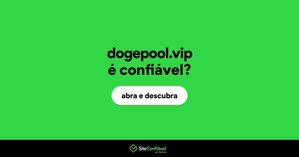 O site dogepool.vip é confiável?