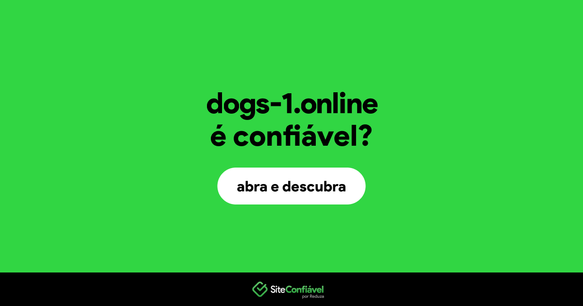 O site dogs-1.online é confiável?