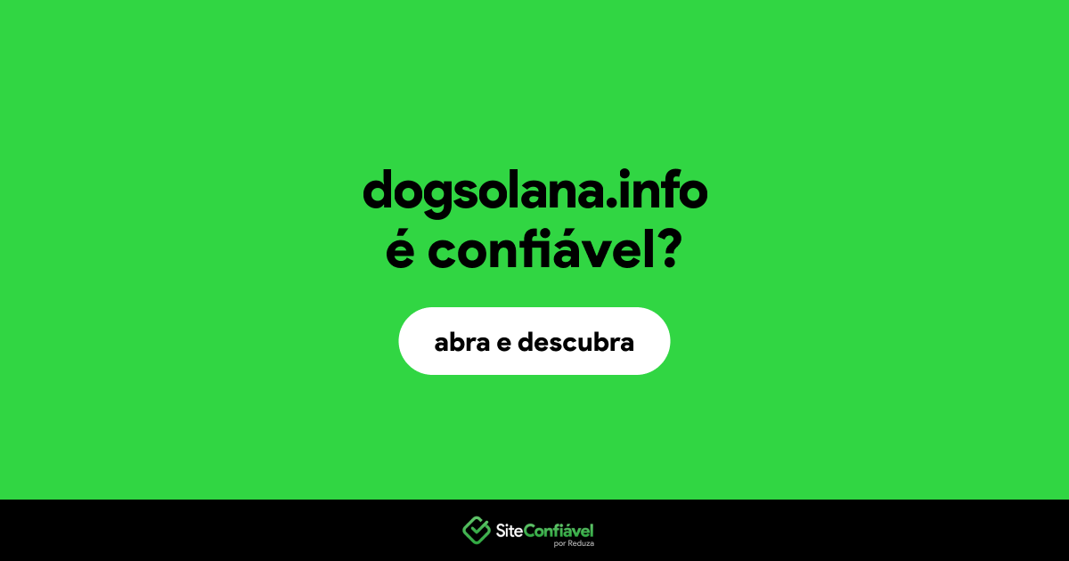 O site dogsolana.info é confiável?