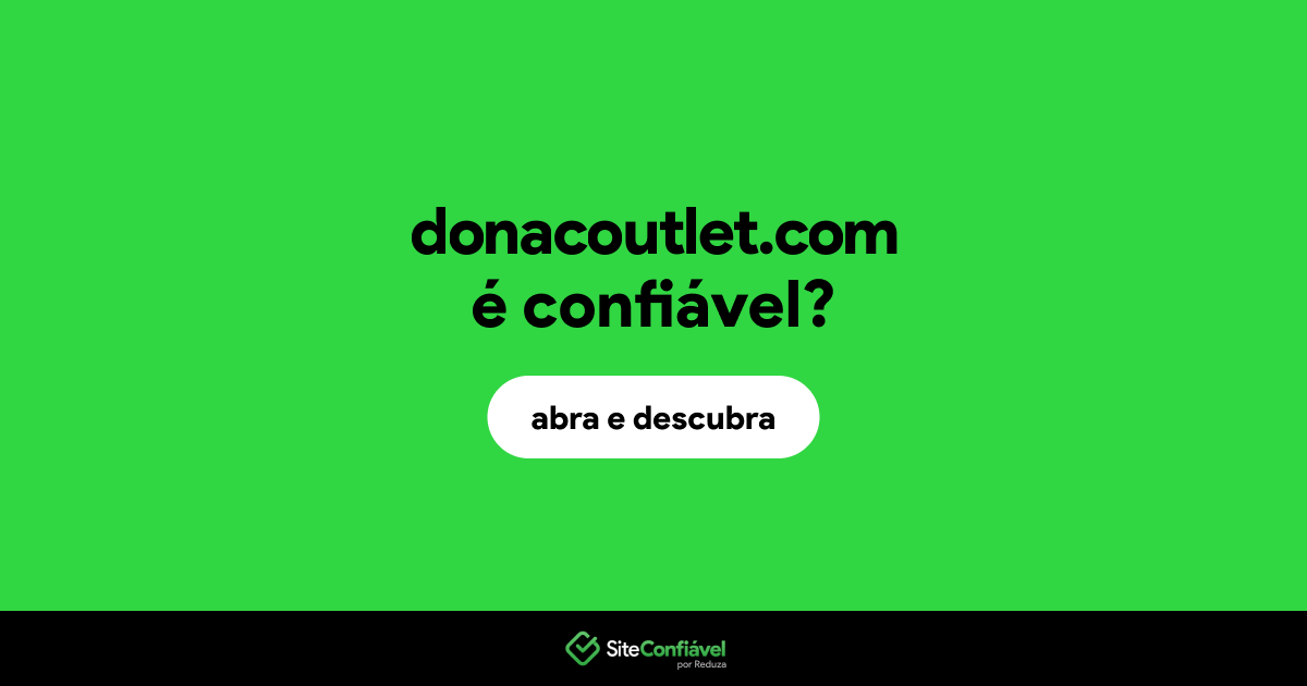O site donacoutlet.com é confiável?