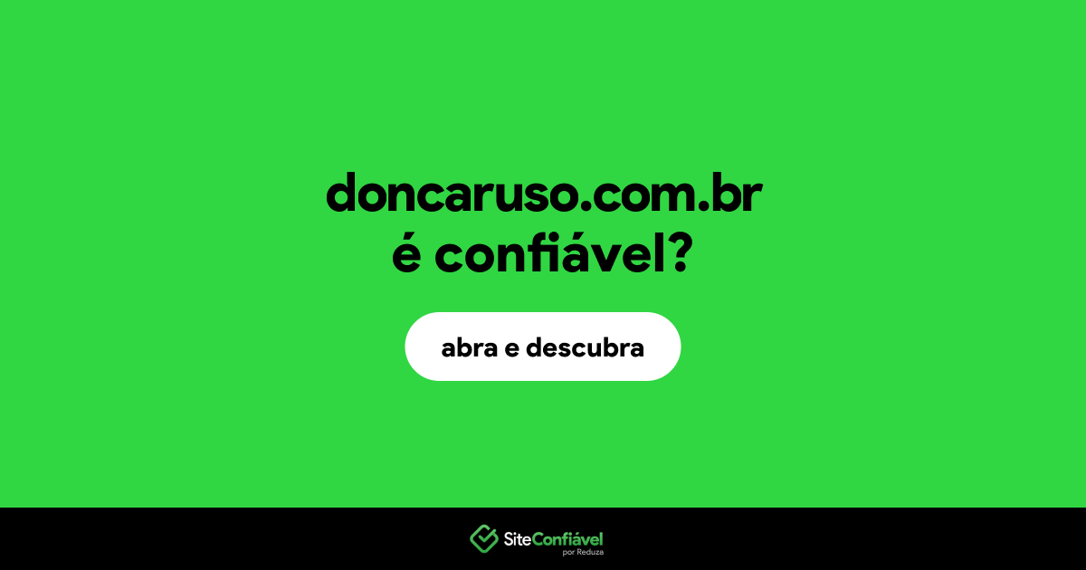 O site doncaruso.com.br é confiável?