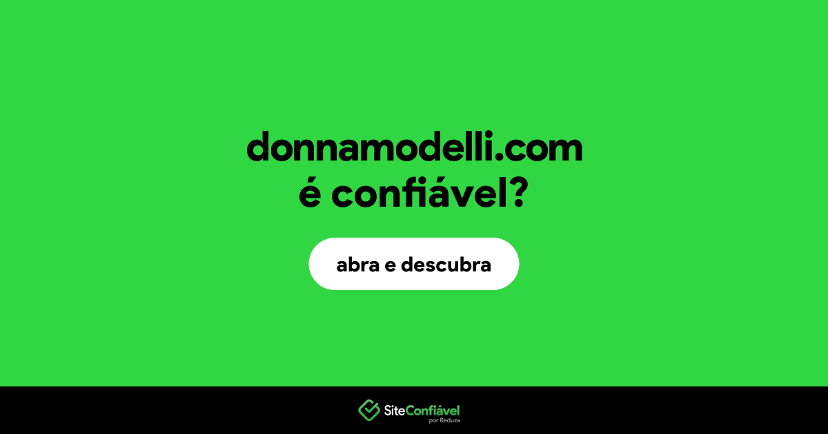 O site donnamodelli.com é confiável?
