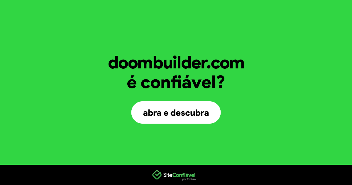 O site doombuilder.com é confiável?