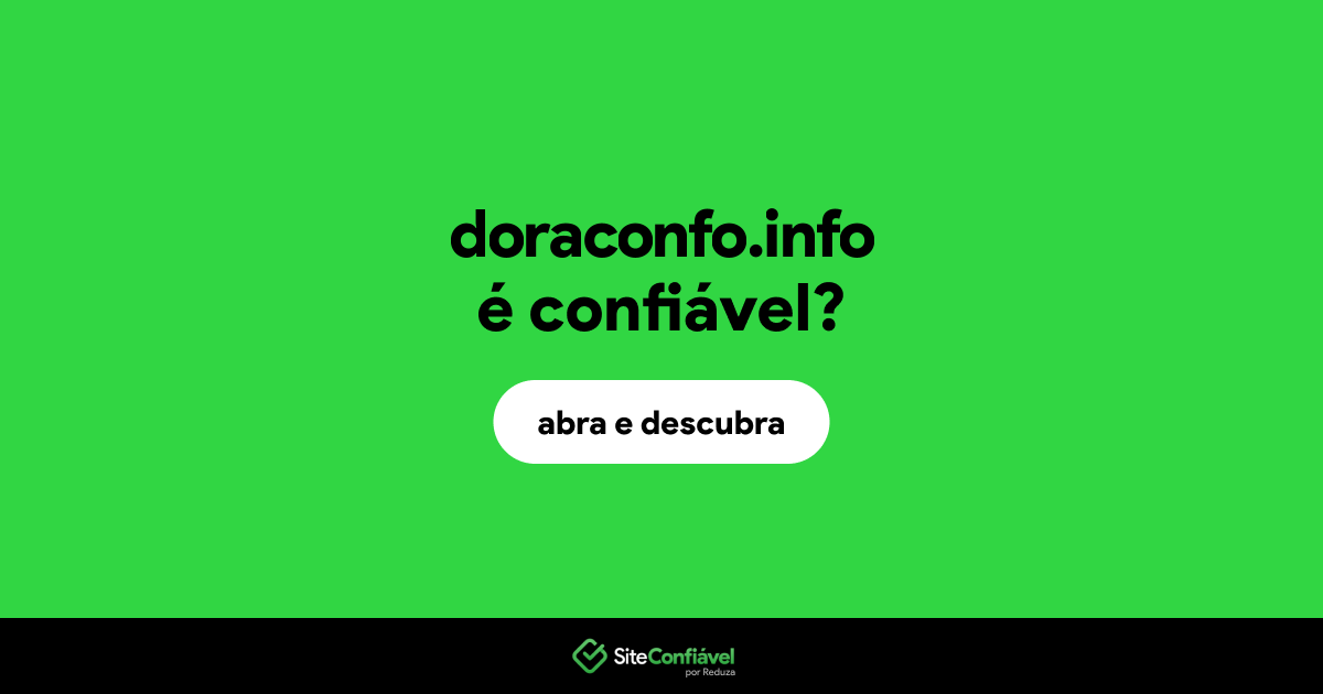 O site doraconfo.info é confiável?
