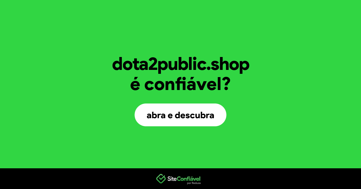 O site dota2public.shop é confiável?