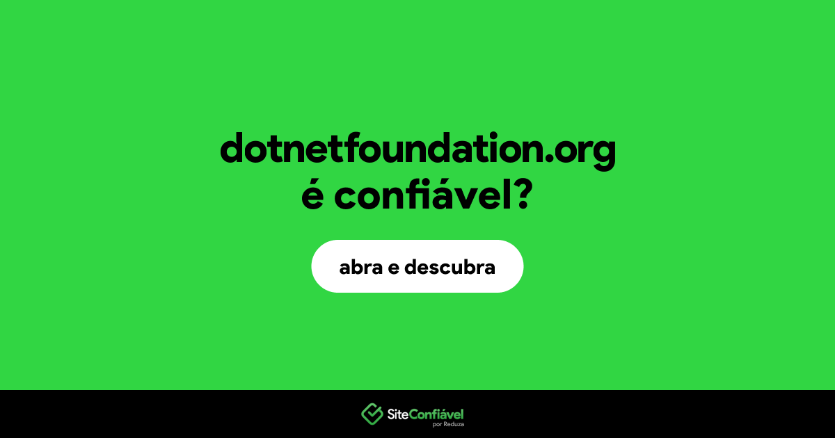 O site dotnetfoundation.org é confiável?
