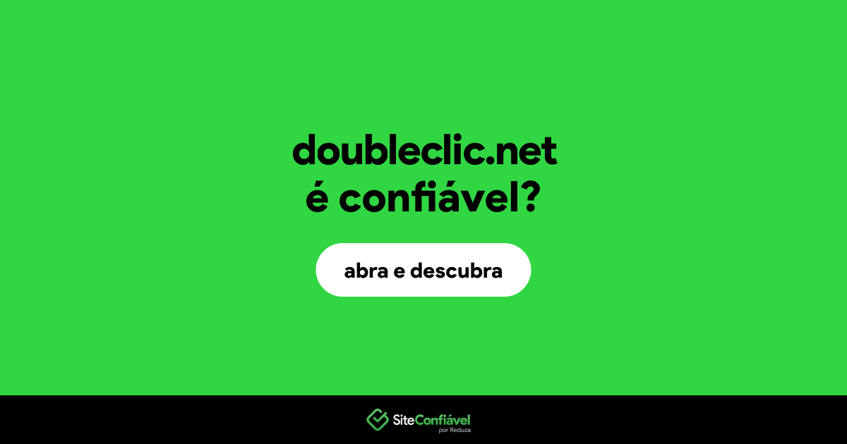 O site doubleclic.net é confiável?