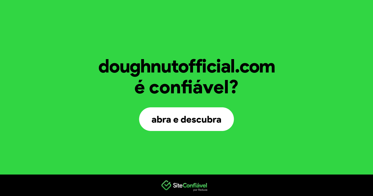O site doughnutofficial.com é confiável?