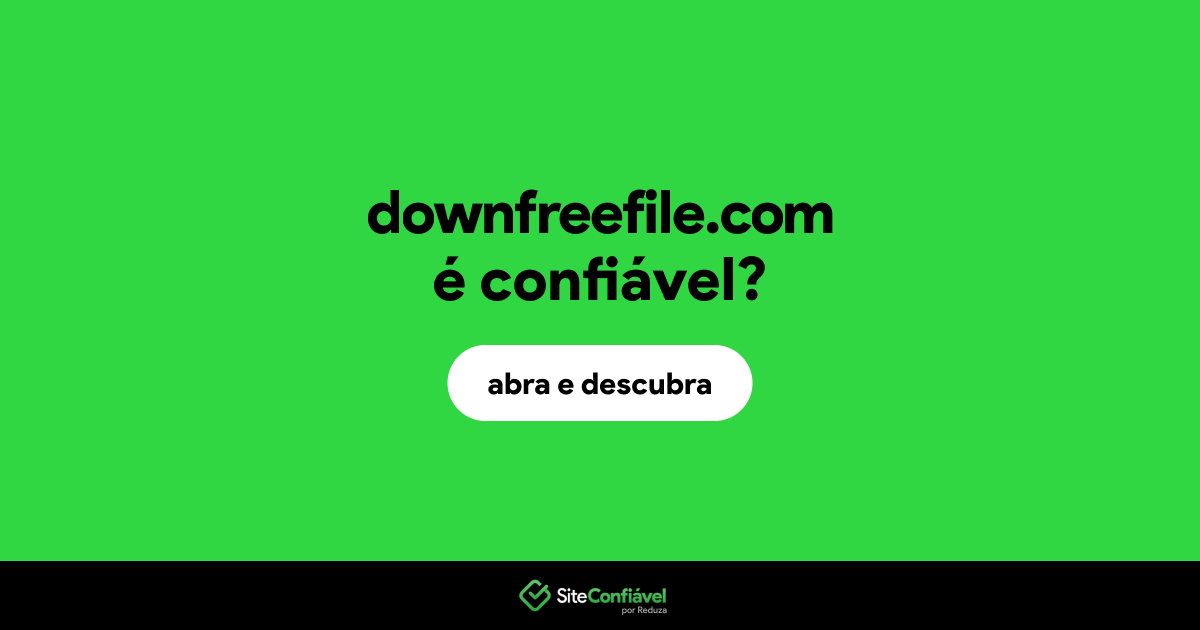 O site downfreefile.com é confiável?