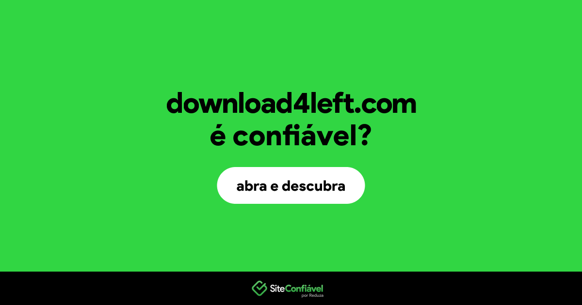 O site download4left.com é confiável?