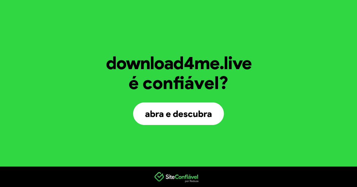 O site download4me.live é confiável?