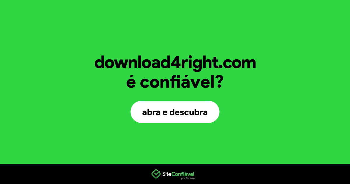O site download4right.com é confiável?