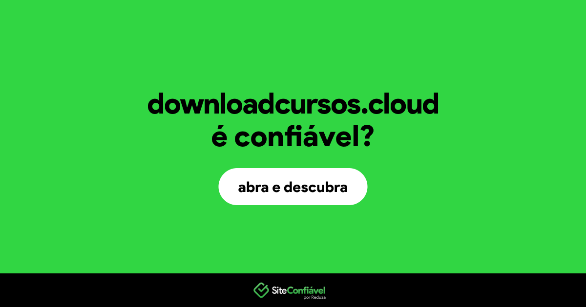 O site downloadcursos.cloud é confiável?
