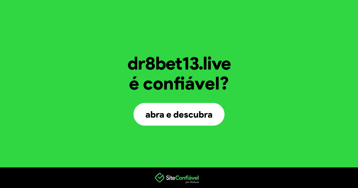 O site dr8bet13.live é confiável?