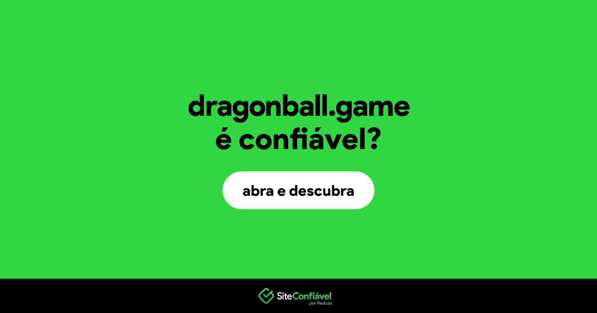 O site dragonball.game é confiável?