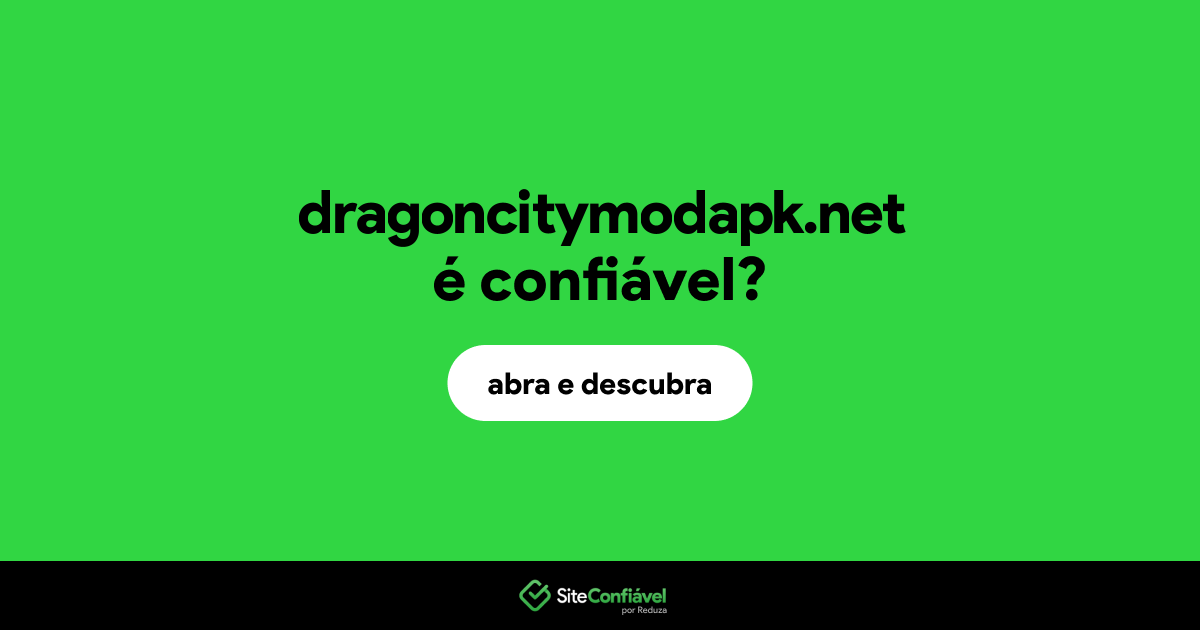O site dragoncitymodapk.net é confiável?