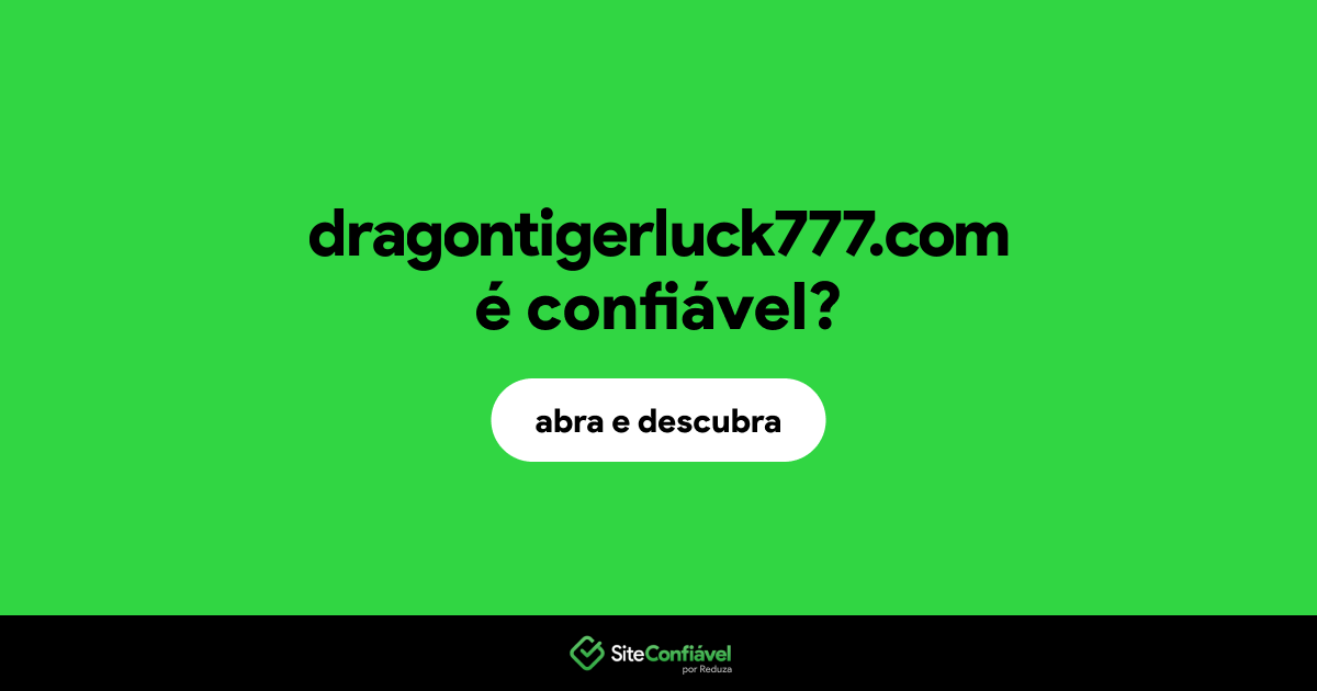 O site dragontigerluck777.com é confiável?