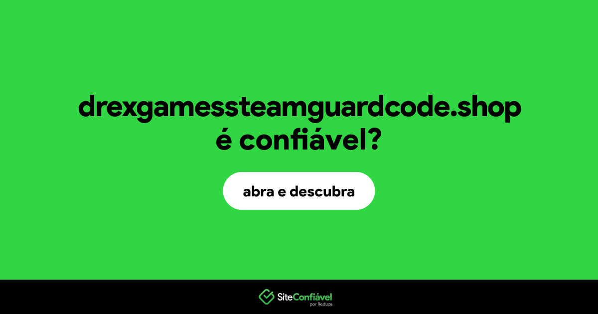 O site drexgamessteamguardcode.shop é confiável?