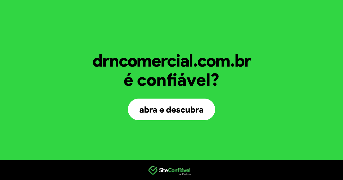 O site drncomercial.com.br é confiável?