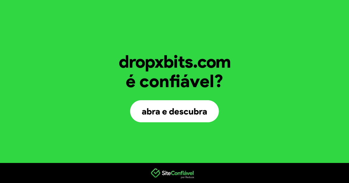 O site dropxbits.com é confiável?