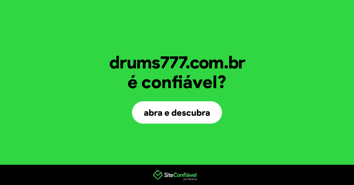 O site drums777.com.br é confiável?