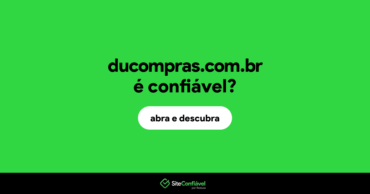 O site ducompras.com.br é confiável?