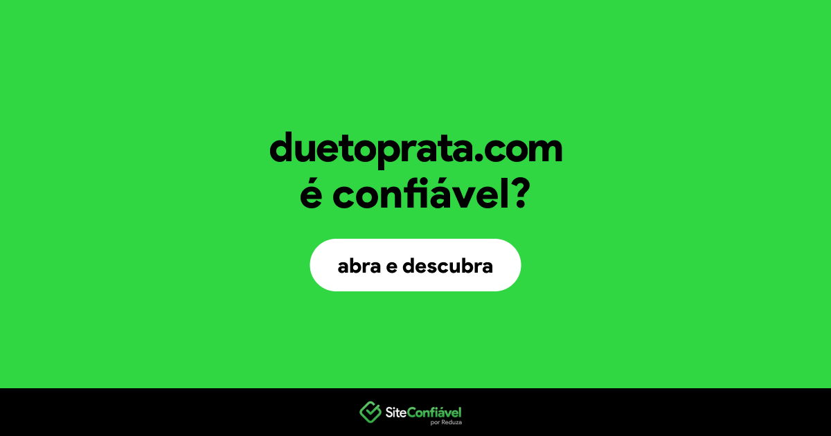O site duetoprata.com é confiável?