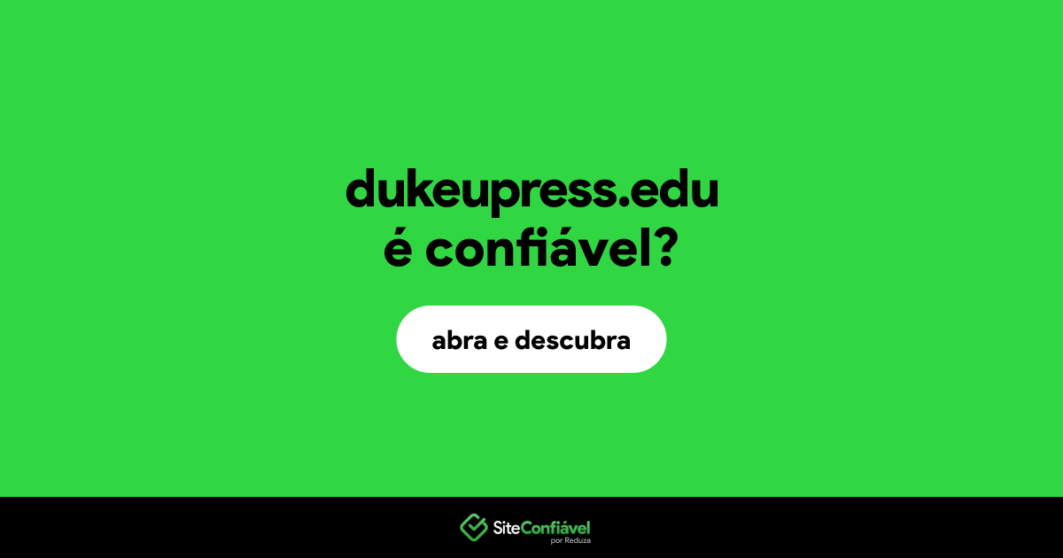 O site dukeupress.edu é confiável?