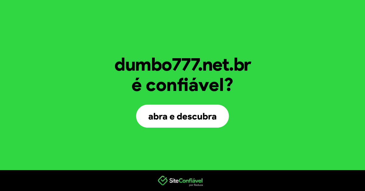 O site dumbo777.net.br é confiável?