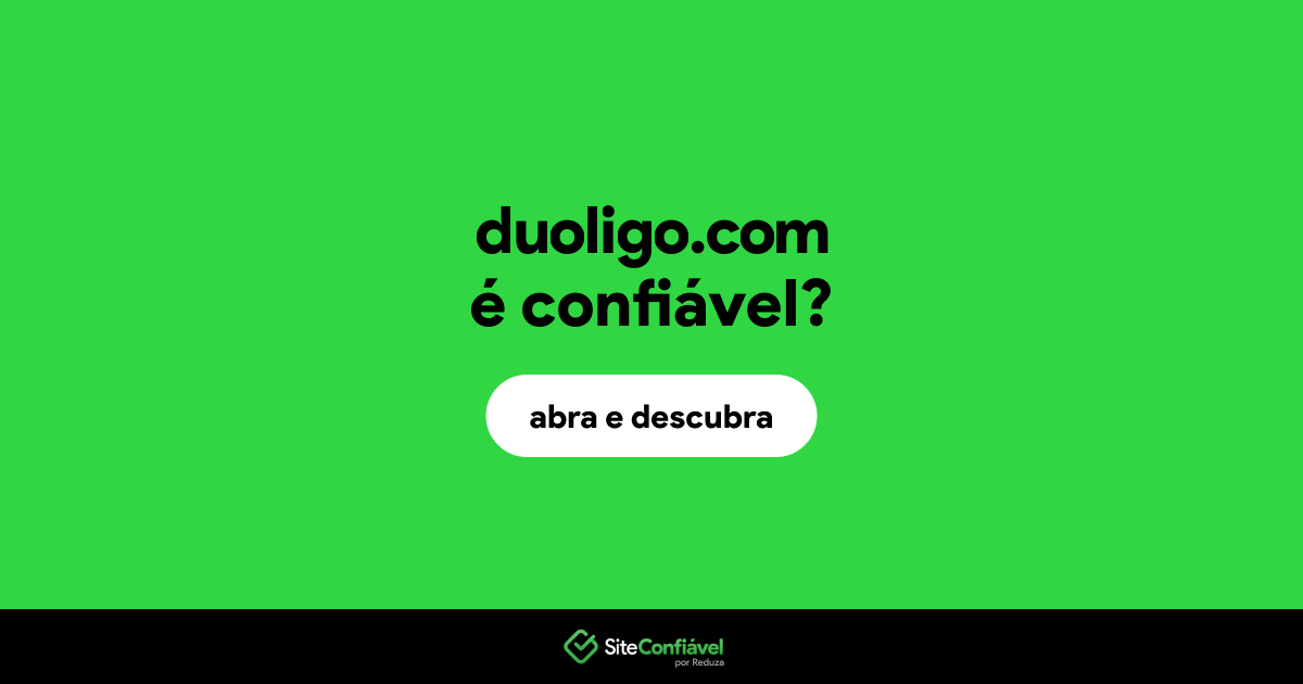 O site duoligo.com é confiável?