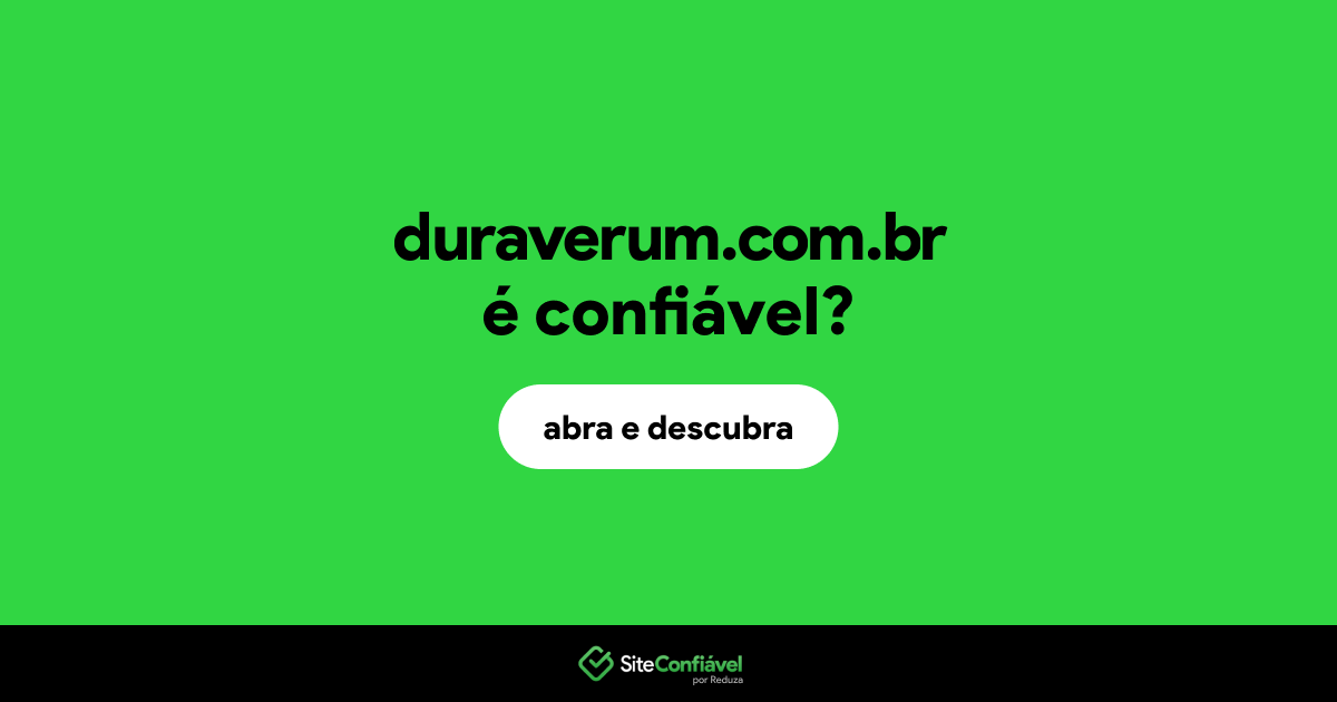 O site duraverum.com.br é confiável?