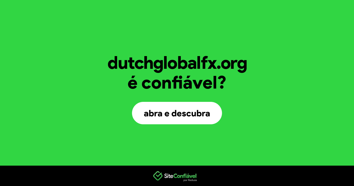 O site dutchglobalfx.org é confiável?