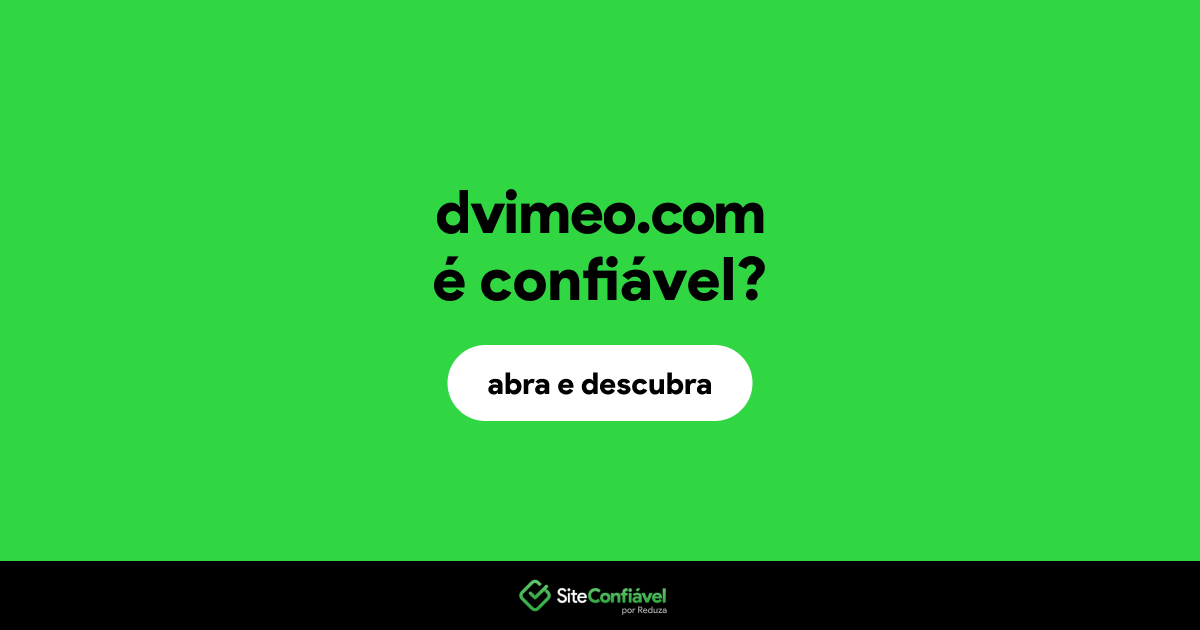 O site dvimeo.com é confiável?