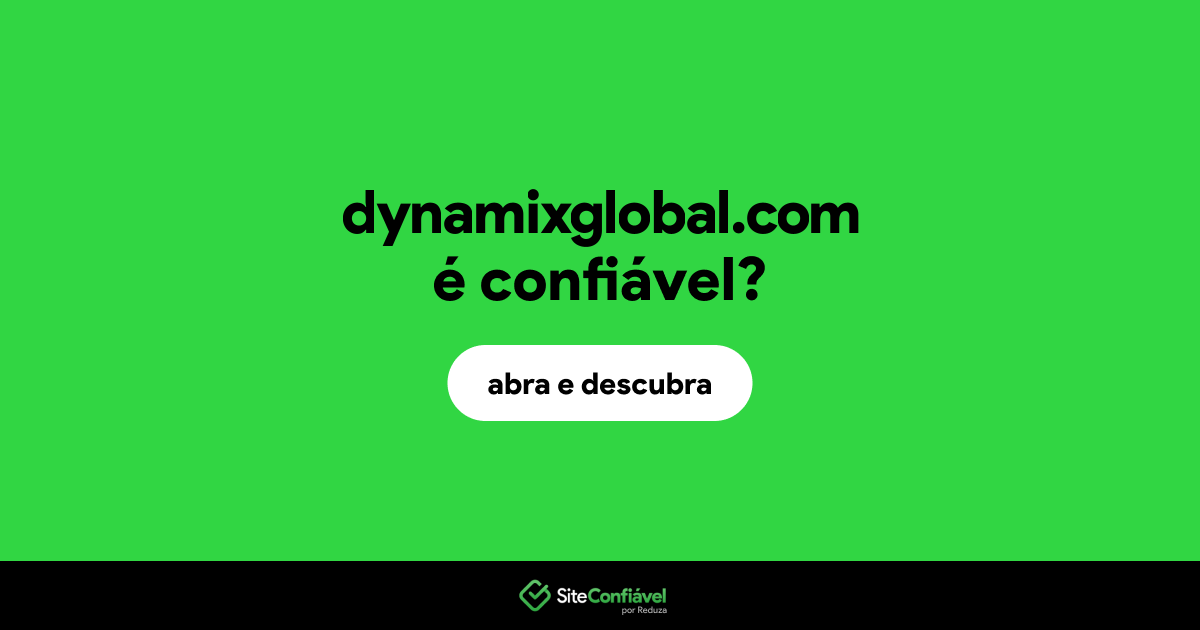 O site dynamixglobal.com é confiável?