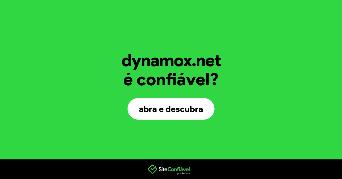 O site dynamox.net é confiável?
