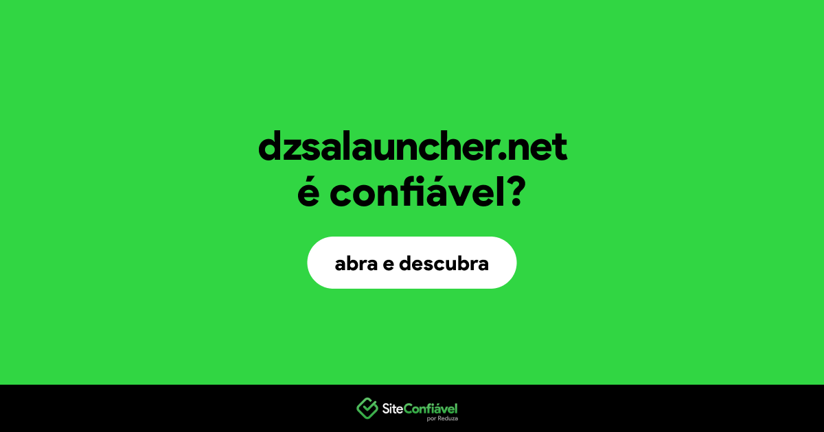 O site dzsalauncher.net é confiável?