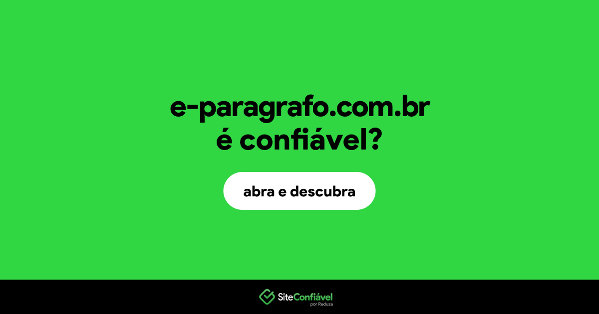 O site e-paragrafo.com.br é confiável?