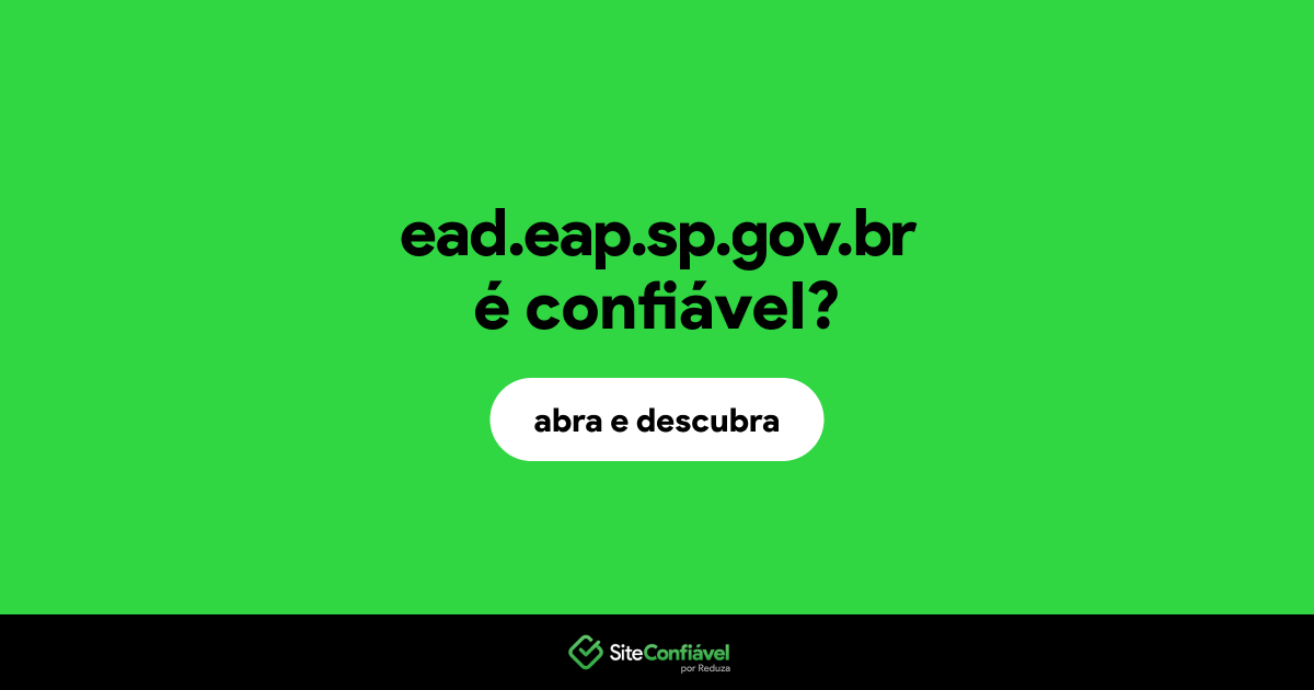 O site ead.eap.sp.gov.br é confiável?