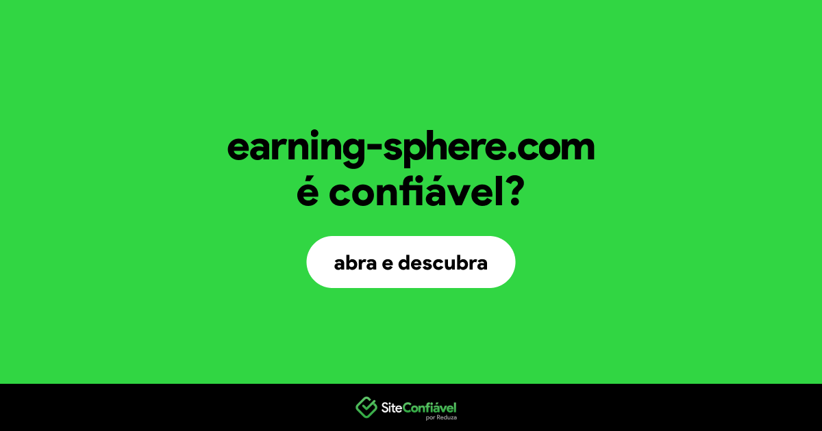 O site earning-sphere.com é confiável?