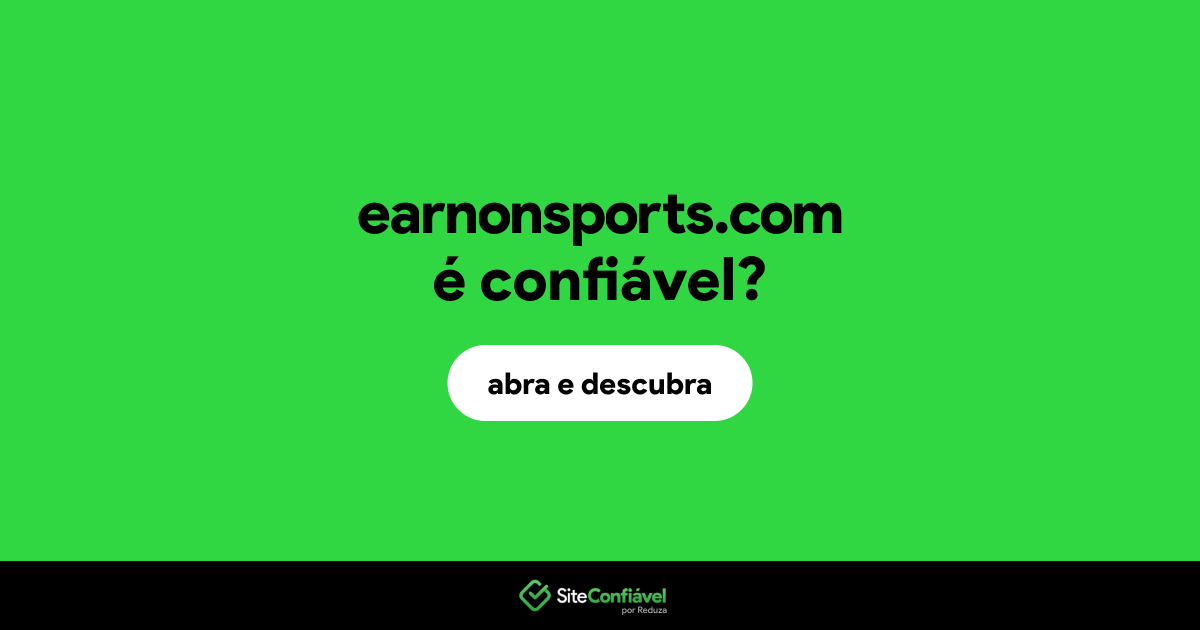 O site earnonsports.com é confiável?