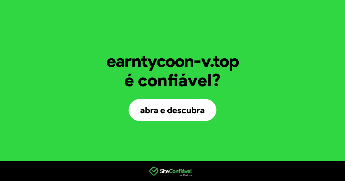 O site earntycoon-v.top é confiável?
