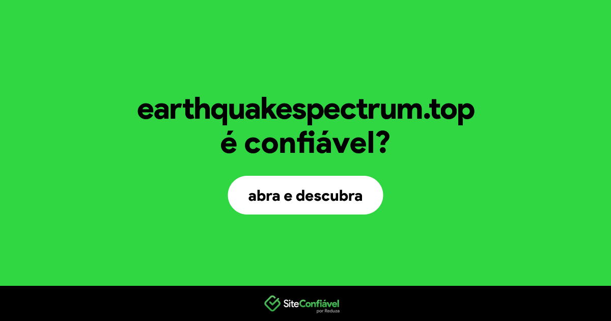 O site earthquakespectrum.top é confiável?