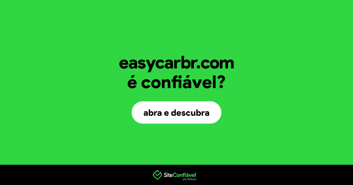 O site easycarbr.com é confiável?